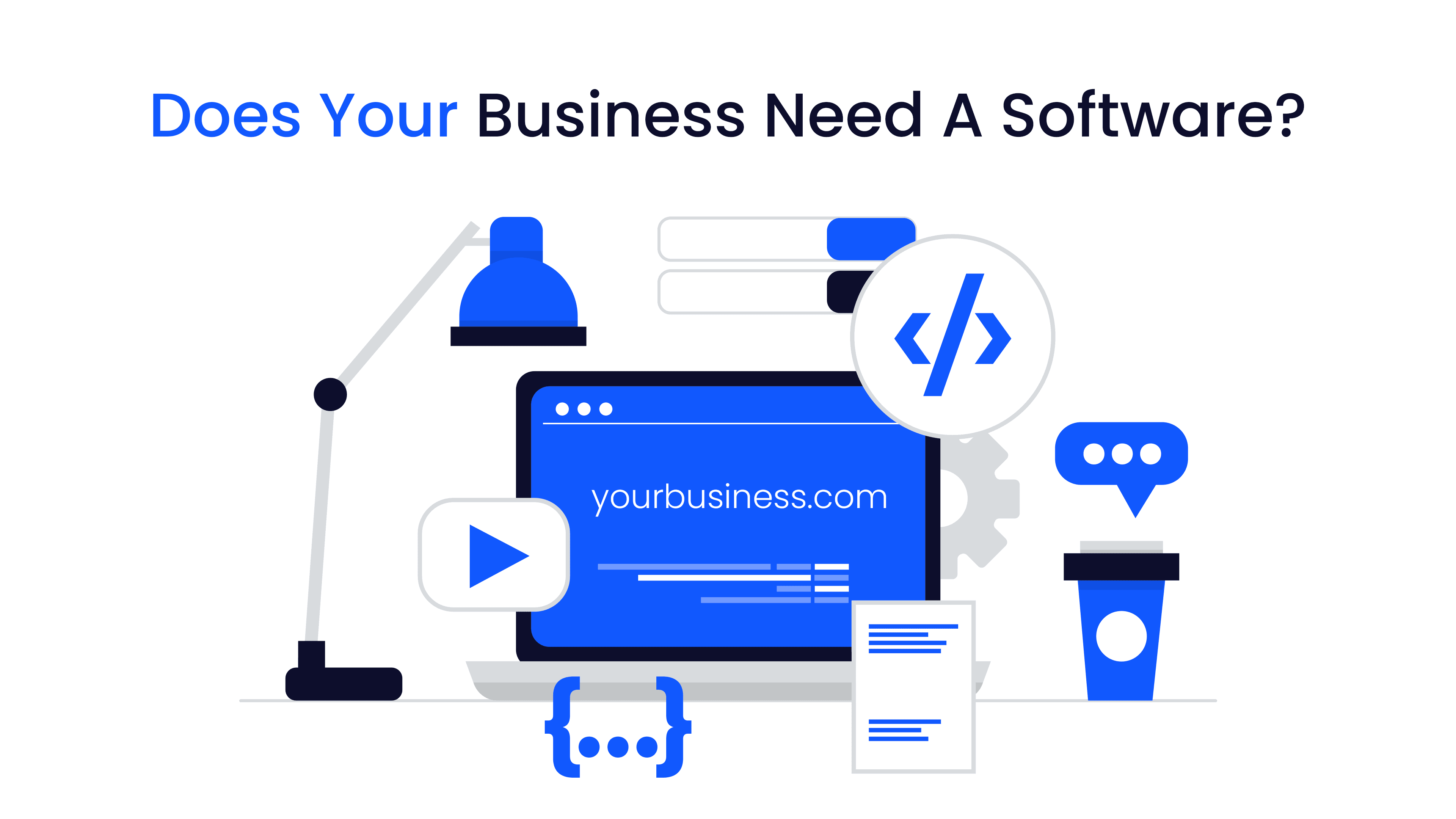Does Your Business Need Software?